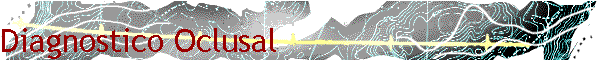 Diagnostico Oclusal