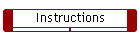 Instructions