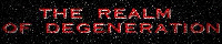 The Realm Of degeneration