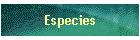 Especies