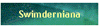 Swimderniana