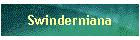 Swinderniana