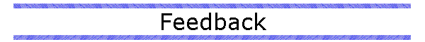 Feedback