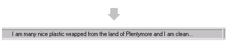 Picture of status bar with scrolling message.
(1988 bytes)