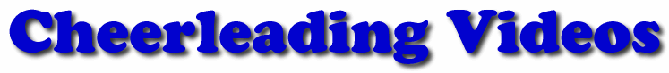 Cheerleading Videos