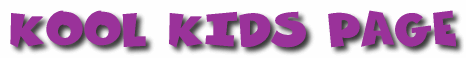 Kool Kids Page