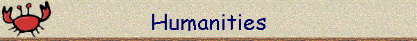 Humanities