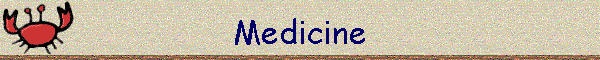 Medicine