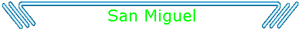 San Miguel