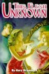 This Flesh Unknown