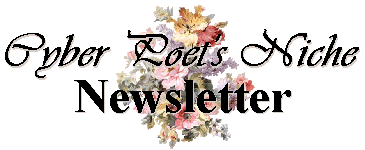 The CyberPoet’s Niche Newsletter