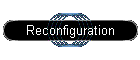 Reconfiguration