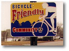 Bicycle Friendly sign issued by American League of Bicyclists