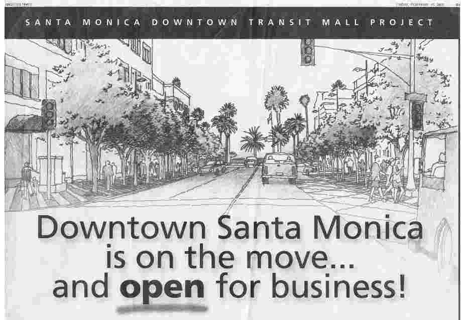 half of Full page Los Angeles Times ad by the City of Santa Monica promoting the NEW Transit Mall