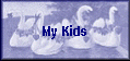 My Kids
