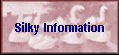 Silky Information