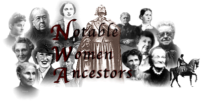 Notable Women Ancestors