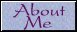 About Me