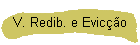 V. Redib. e Evic��o