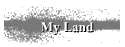 My Land