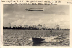 "Los Angeles", U.S.N. Dirigible over Miami. Miami Skyline as Seen from Point View.1-13-29