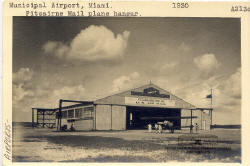 Municipal Airport, Miami. Pitcairn Mail Plane Hangar. 1930