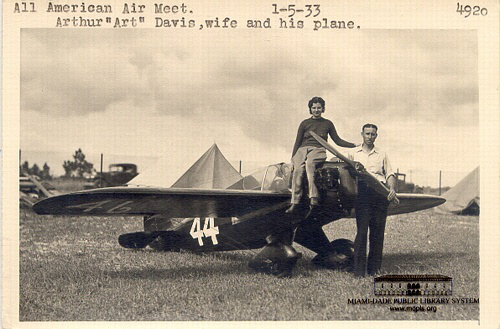 All American Air Meet.Arthur "Art" Davis, Wife and His Plane. 1-5-33