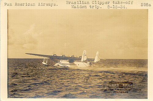 Pan American Airways. Brazilian Clipper Take-off Maiden Trip. 8-16-34.