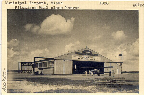 Municipal Airport, Miami. Pitcairn Mail Plane Hangar. 1930