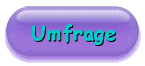zur aktuellen Umfrage!
