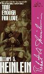 "Time Enough For Love"