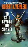 "To Sail Beyond The Sunset"