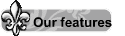 Our features
