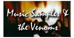Music Samples & the Venoms