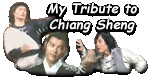 My Tribute to Chiang Sheng