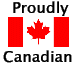 Proudly Canadian!