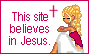 This site believes in Jesus