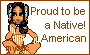 Proud to be Native American