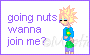 Going nuts wanna join me?