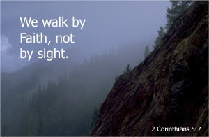 Walk by Faith