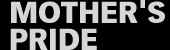 mothers_pride.jpg (2501 Byte)