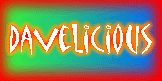 D A V E L I C I O U S