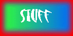S T U F F