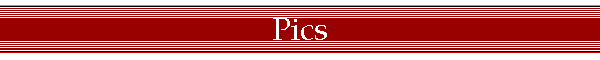 Pics