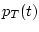 $ p_T(t)$