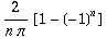 2/(npi)[1-(-1)^n]