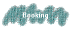 Booking