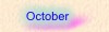 October