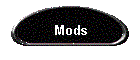 Mods