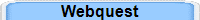 Webquest